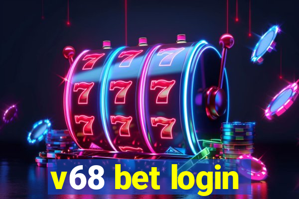 v68 bet login